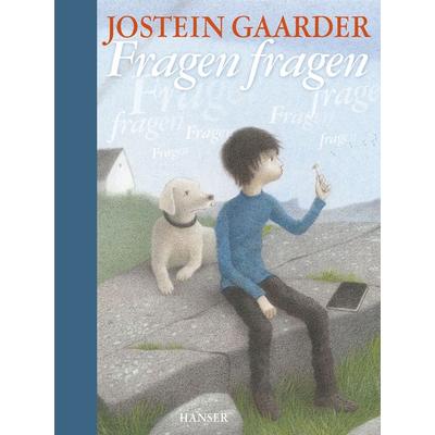 Fragen fragen, Gebundene Ausgabe von Jostein Gaarder,Akin Düzakin, Carl Hanser