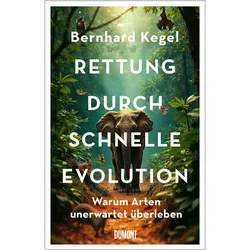 RettungdurchschnelleEvolution, Sachbücher von Bernhard Kegel