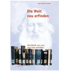 Die Welt neu erfinden, Biografien von Hans U Schiedt, Hans-Ulrich Schiedt