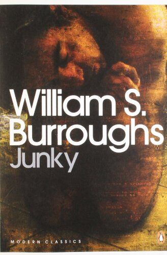 Burroughs, William S. - Junky: The Definitive Text of 'Junk' (Penguin Modern Classics) - Preis vom 04.10.2026 03:51:26 h