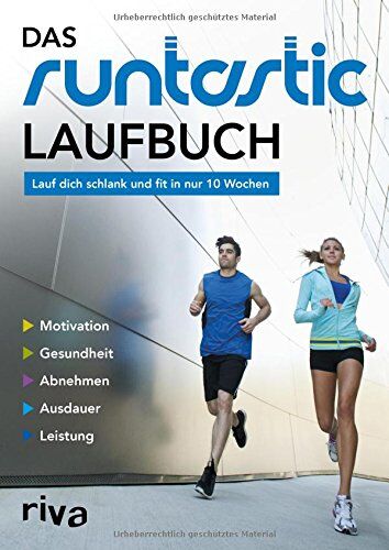 Das Runtastic-Laufbuch: Lauf dich schlank und fit in nur 10 Wochen - Preis vom 30.09.2026 09:01:18 h