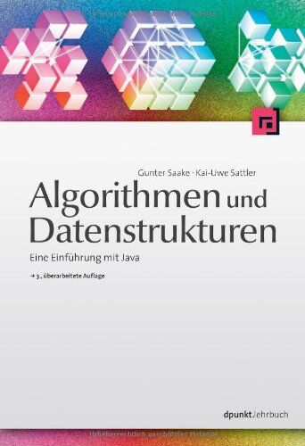Gunter Saake - Algorithmen und Datenstrukturen: Eine Einführung mit Java - Preis vom 09.10.2026 07:28:09 h