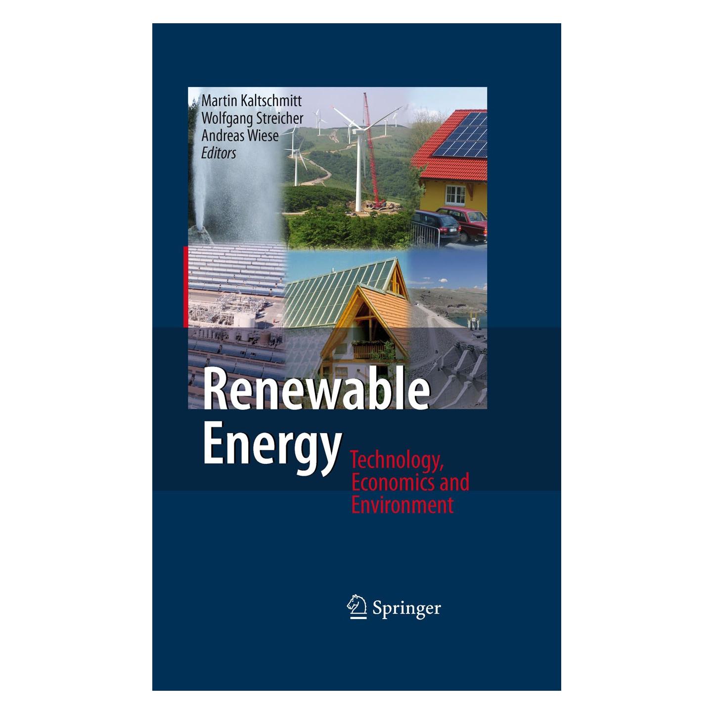 Springer Renewable Energy (Englisch, Hardcover, Andreas Wiese, Martin Kaltschmitt, Wolfgang Streicher) (9783540709473)