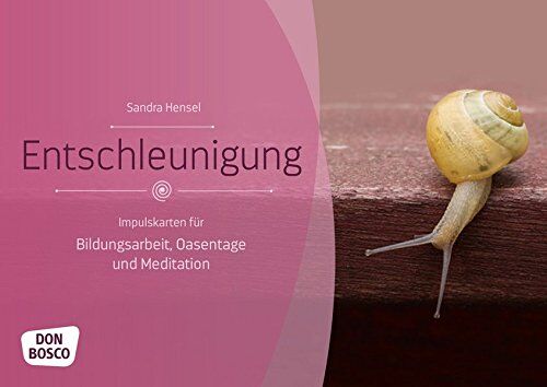 Sandra Hensel - Entschleunigung: Impulskarten für Bildungsarbeit, Oasentage und Meditation (Themenkarten für Erwachsenenbildung und Seelsorge) - Preis vom 04.10.2026 03:51:26 h