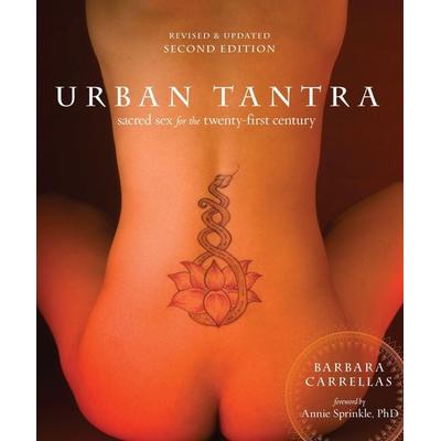 Urban Tantra, Second Edition, Taschenbuch von Barbara Carrellas, Penguin Random House, 978-0-399-57968-4