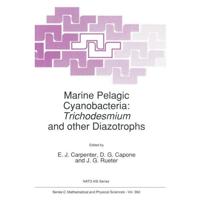 Springer Marine Pelagic Cyanobacteria: Trichodesmium and other Diazotrophs (Englisch, Softcover, E/G Capone, J Carpenter) (61514497)