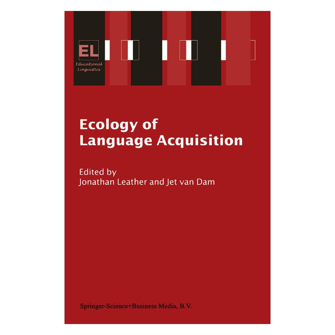Springer Ecology of Language Acquisition (Englisch, Softcover, J. H. Leather, Jet van Dam) (55374919)