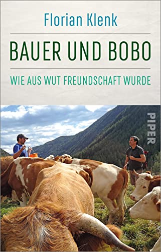 Florian Klenk - Bauer und Bobo: Wie aus Wut Freundschaft wurde »Sehr spannend, glänzend geschrieben, hervorragend recherchiert.« Axel Hacke - Preis vom 15.10.2026 23:06:25 h