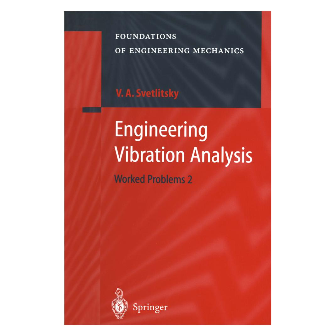 Springer Engineering Vibration Analysis (Englisch, Softcover, Valery A Svetlitsky) (55374183)