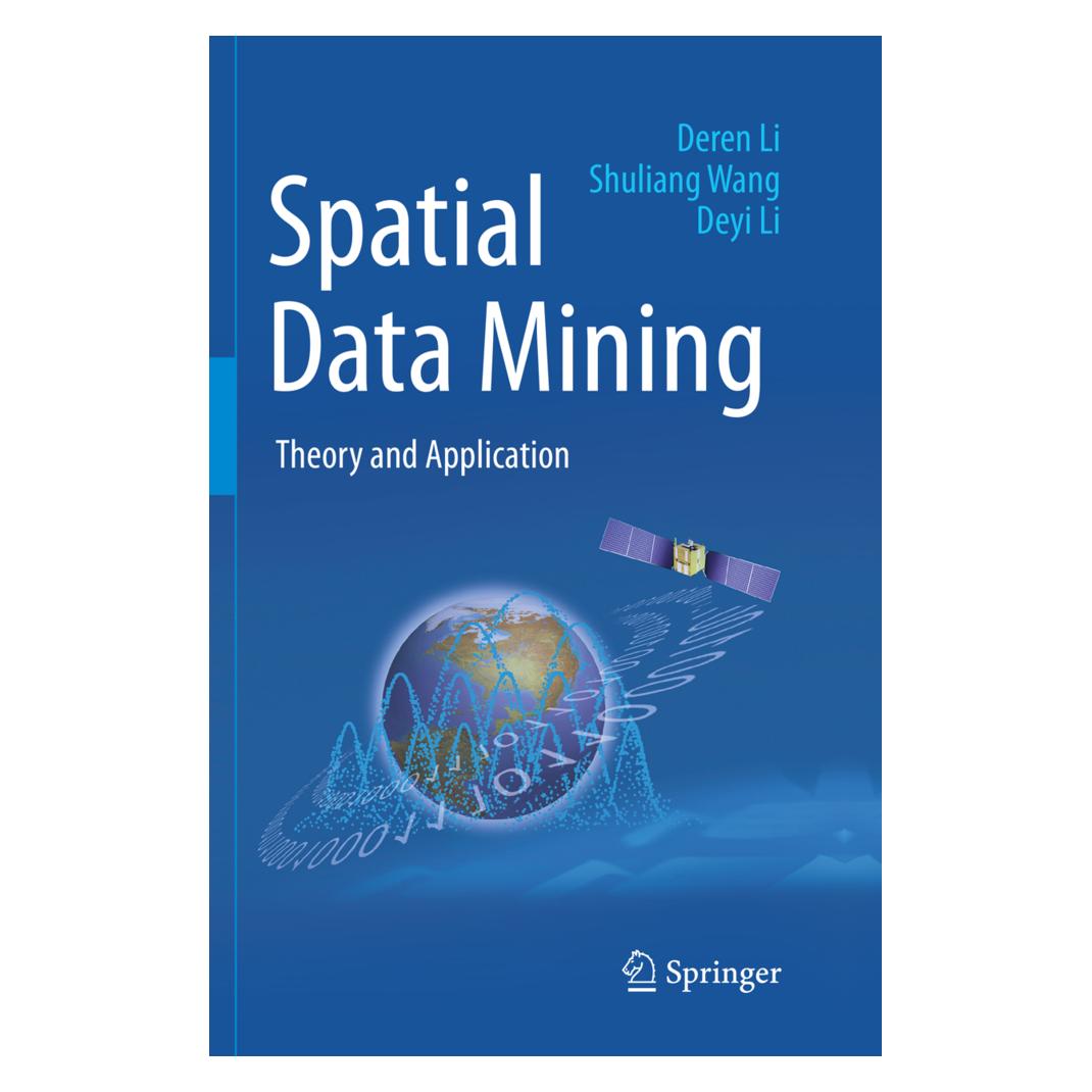Springer Spatial Data Mining (Englisch, Softcover, Deren Li, Deyi Li, Shuliang Wang) (56005948)