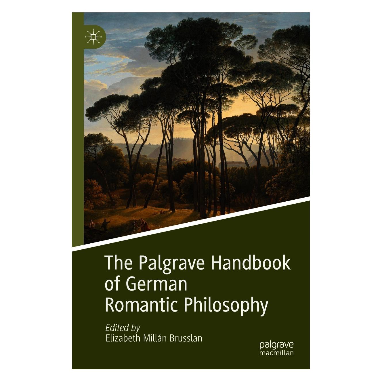 Springer The Palgrave Handbook of German Romanti (Englisch, Hardcover, Elizabeth Millán Brusslan) (9783030535667)