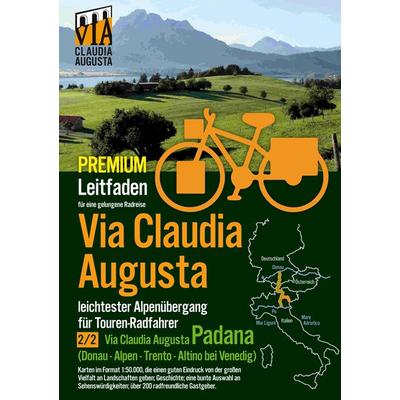 Rad-Route Via Claudia Augusta 2/2 'Padana' P R E M I U M, Gebundene Ausgabe von Christoph Tschaikner, BoD – Books on Demand, 978-3-7519-5820-2