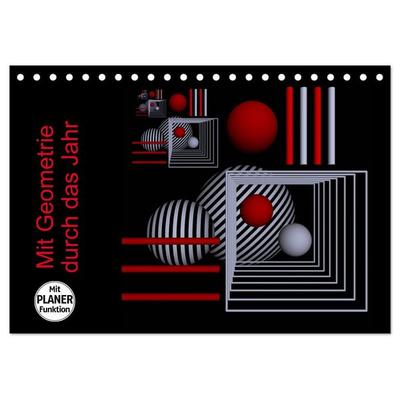 Mit Geometrie durch das Jahr (Tischkalender 2026 DIN A5 quer), CALVENDO Monatskalender