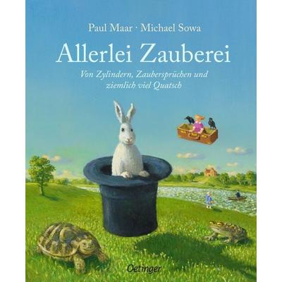 Allerlei Zauberei, Gebundene Ausgabe von Paul Maar, Verlag Friedrich Oetinger GmbH, 978-3-7512-0763-8