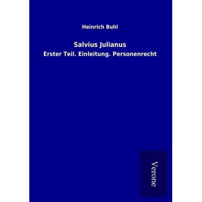 Salvius Julianus, Gebundene Ausgabe von Heinrich Buhl, Bod