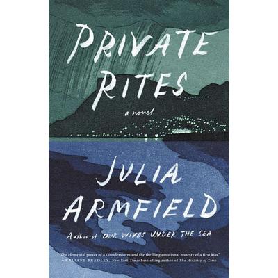 Private Rites, Taschenbuch von Julia Armfield, Flatiron Books, 978-1-250-34433-5