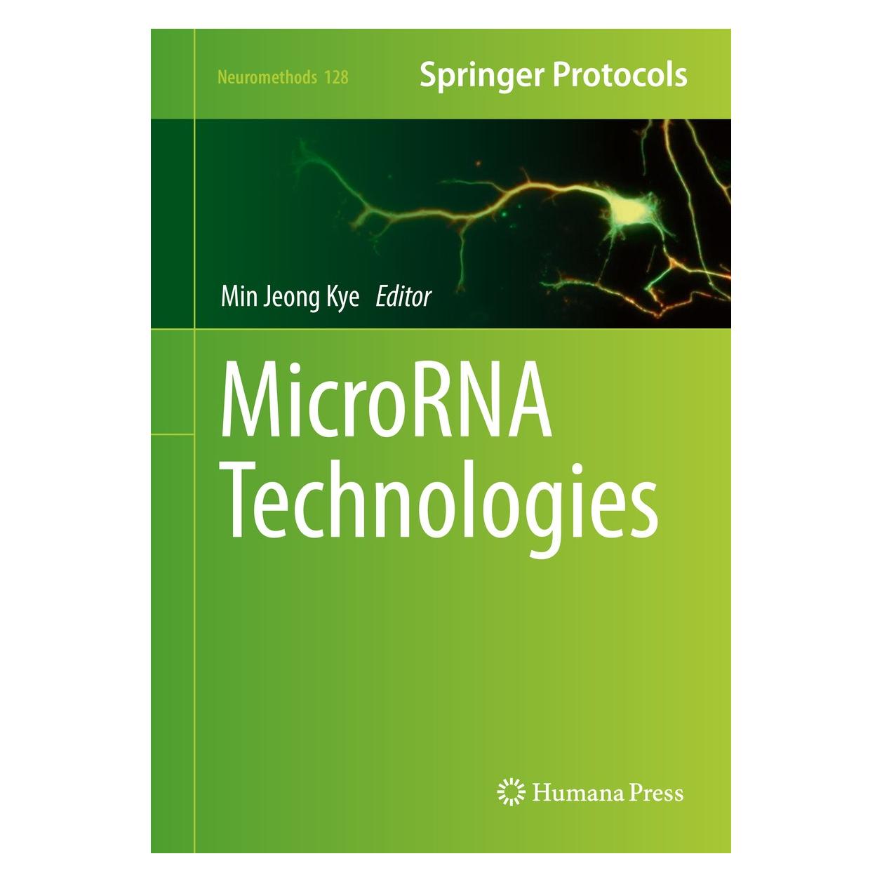 Springer MicroRNA Technologies (Englisch, Hardcover, Min Jeong Kye) (9781493971732)