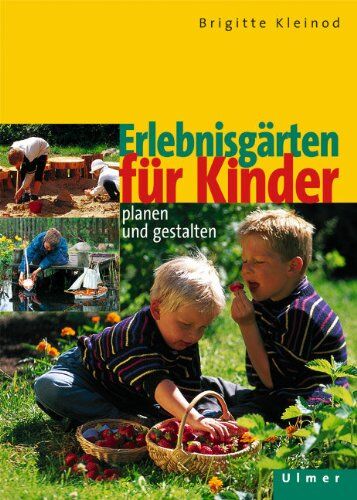 Brigitte Kleinod - Erlebnisgärten für Kinder. - Preis vom 09.10.2026 07:28:09 h