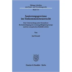 Sanierungsgewinne im Einkommensteuerrecht, Fachbücher von Joel Straub
