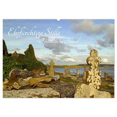 Ehrfürchtige Stille - Friedhöfe in Irland (Wandkalender 2026 DIN A2 quer), CALVENDO Monatskalender