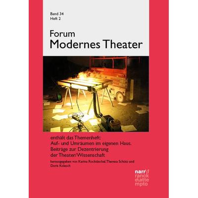 Forum Modernes Theater 34, 2, Taschenbuch von , Narr Francke Attempto, 978-3-381-11051-3