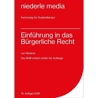 Einführung in das Bürgerliche Recht - 2025, Taschenbuch von Jan Niederle, Niederle, J, 978-3-86724-020-8
