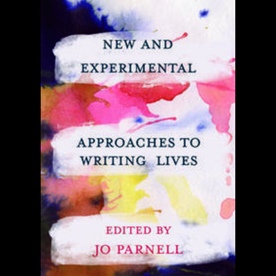 New and Experimental Approaches to Writing Lives, Gebundene Ausgabe von Jo; Craig, Hugh; Brien, Donna Lee; McMill Parnell, Macmillan Education Elt,