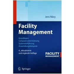 Facility Management, Fachbücher von Jens Nävy