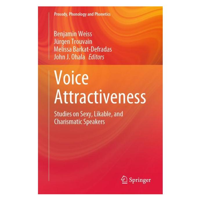 Springer Voice Attractiveness (Englisch, Hardcover, Benjamin Weiss, John J. Ohala, Jürgen Trouvain, Melissa Barkat-Defradas) (71875627)
