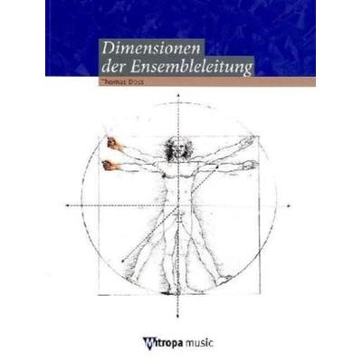 Dimensionen der Ensembleleitung, Gebundene Ausgabe von Thomas Doss, Hal Leonard Publishing Corporation, 978-90-431-3140-7