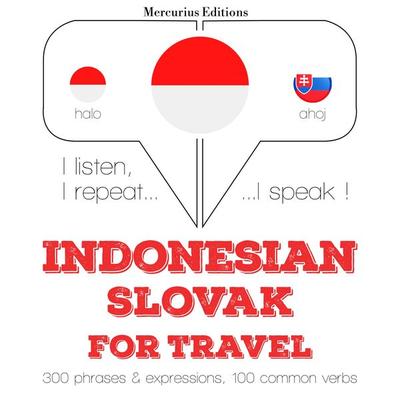 Travel words and phrases in Slovak - JM Gardner, Audio, 9782821147317