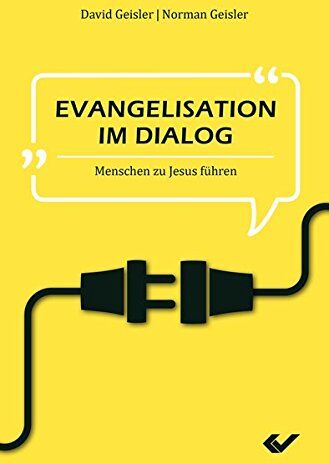 David Geisler - Evangelisation im Dialog: Menschen zu Jesus führen - Preis vom 09.10.2026 07:28:09 h
