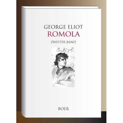 Romola, Gebundene Ausgabe von George Eliot, Boer Verlag, 978-3-96662-167-0