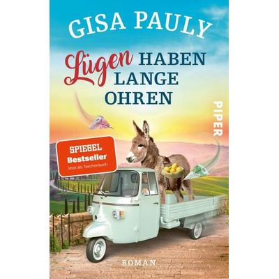 Lügen haben lange Ohren, Taschenbuch von Gisa Pauly, Piper Taschenbuch, 978-3-492-31959-1