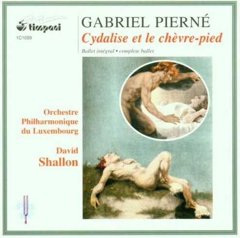 Orchestre Philharmonique du Luxembourg - Gabriel Pierné: Cydalise et le Chevre-Pied - Preis vom 14.10.2026 23:07:16 h