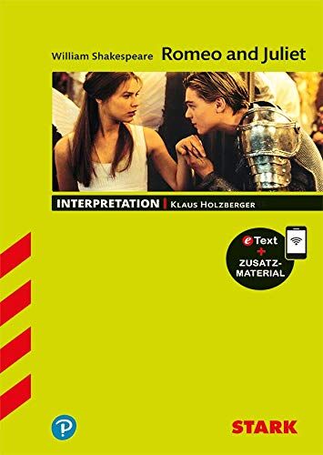 William Shakespeare - Interpretationen Englisch - Shakespeare: Romeo and Juliet - Preis vom 30.09.2026 22:30:23 h