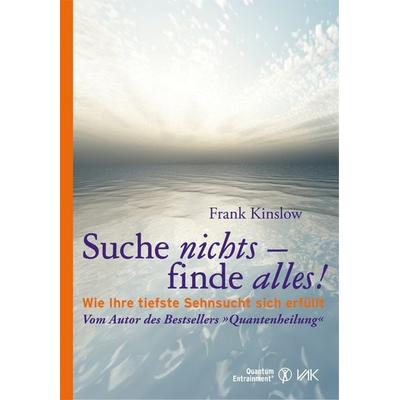 Suche nichts - finde alles!, Gebundene Ausgabe von Frank Kinslow, Vak, 978-3-86731-073-4