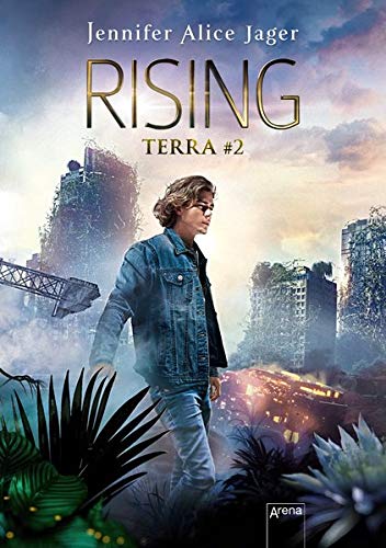 Jager, Jennifer Alice - Rising: Terra #2 - Preis vom 05.10.2026 03:47:11 h