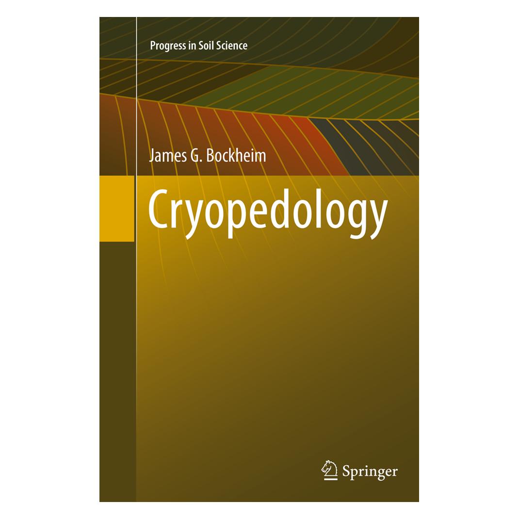 Springer Cryopedology (Englisch, Softcover, James G Bockheim, James G. Bockheim) (55844056)