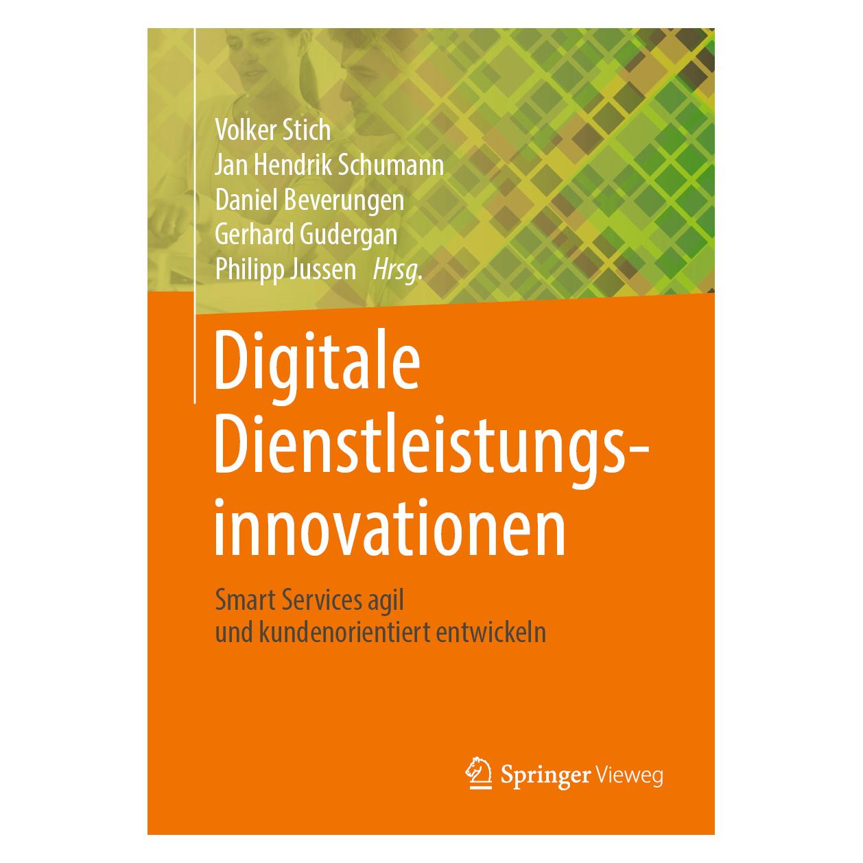 Springer Digitale Dienstleistungsinnovationen (Deutsch, Hardcover, Daniel Beverungen, Gerhard Gudergan, Jan Hendrik Schumann, Philipp Jussen, Volker Stich) (9783662595169)
