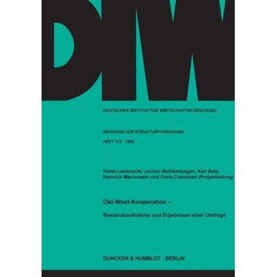 Ost-West-Kooperation., Taschenbuch von Horst Lambrecht,Jochen Bethkenhagen,Karl Betz,Heinrich Machowski,Doris Cornelsen, Duncker & Humblot,