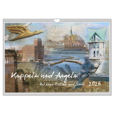 Kappeln und Angeln - Zwischen Ostsee und Schlei (Wandkalender 2026 DIN A4 quer), CALVENDO Monatskalender
