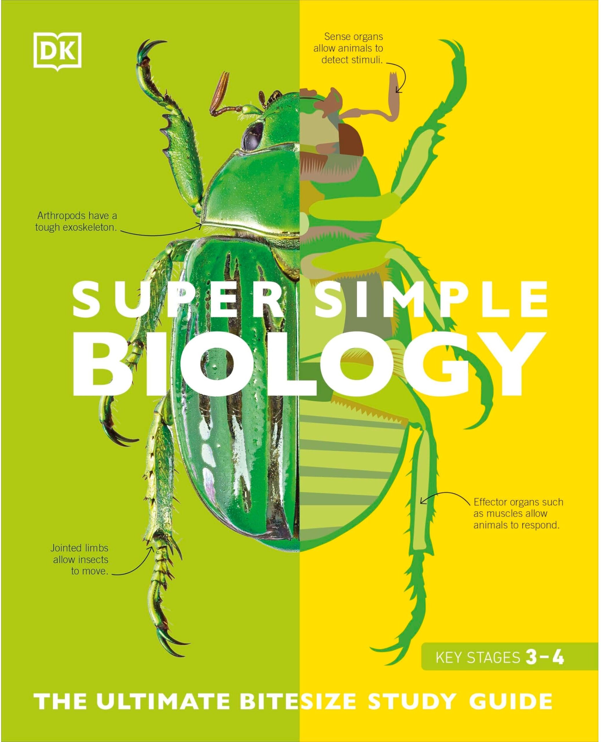 DK Super Simple Biology: The Ultimate Bitesize Study Guide
