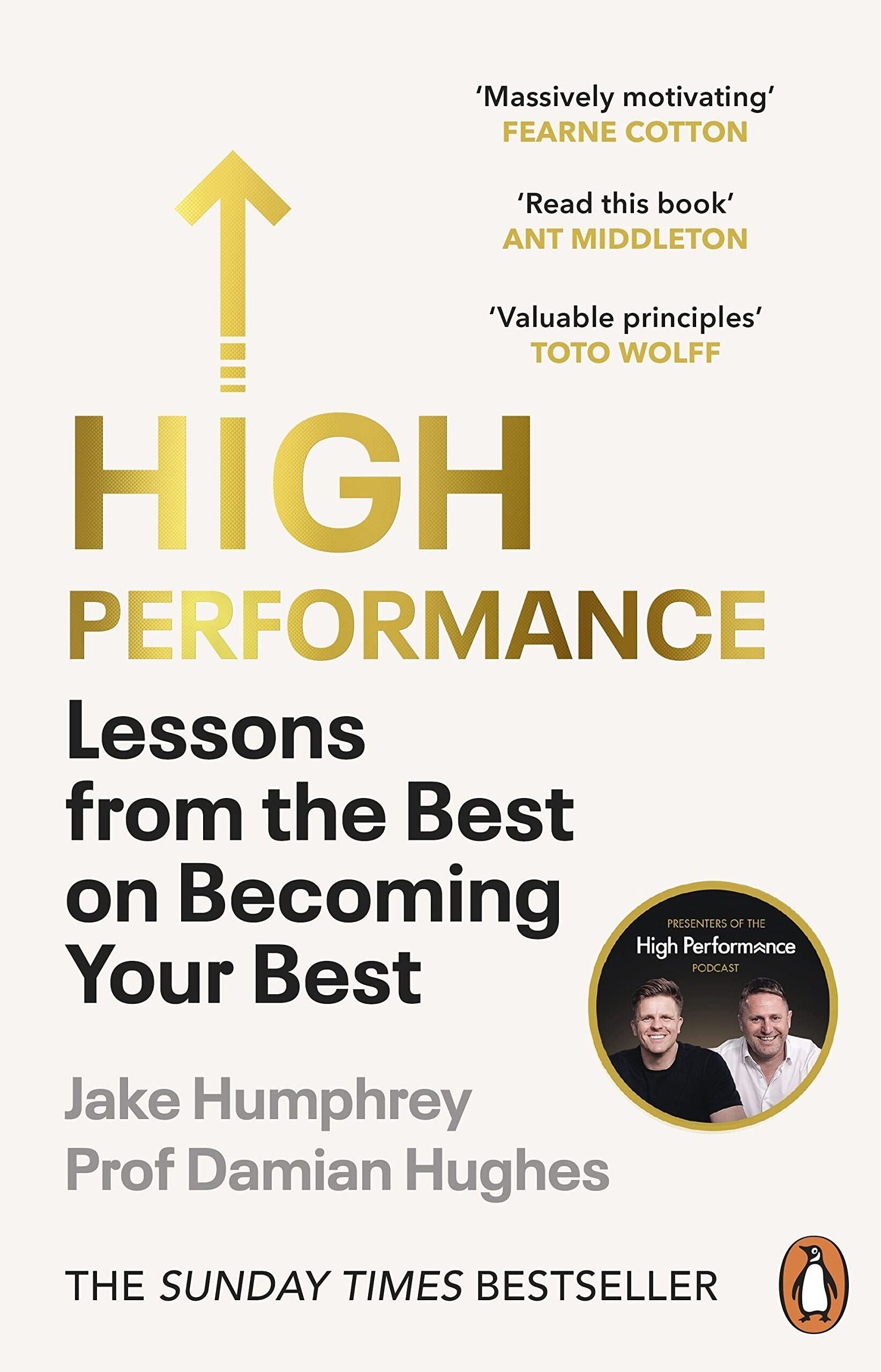 Penguin High Performance: Lessons from the Best on Becoming Your Best by Jake Humphrey & Damian Hughes