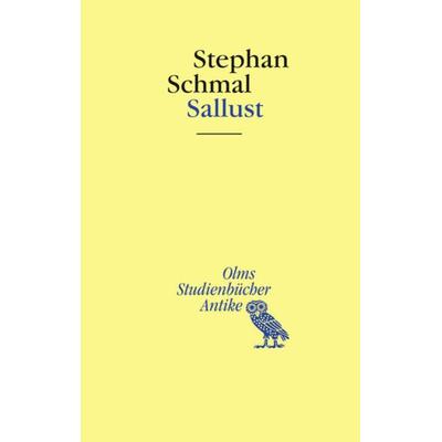Sallust, Taschenbuch von Stephan Schmal, Georg Olms Verlag, 978-3-487-31219-4