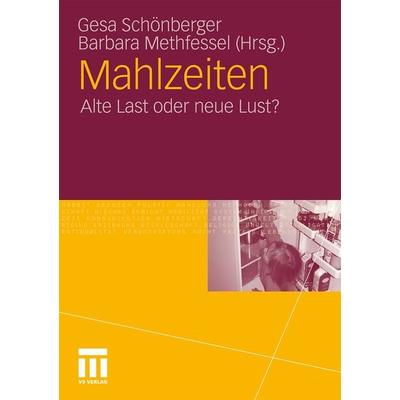 Mahlzeiten, Taschenbuch von , VS Verlag für Sozialwissenschaften, 978-3-531-17959-9