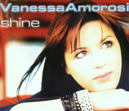 Vanessa Amorosi - Shine - Preis vom 13.10.2026 11:25:28 h