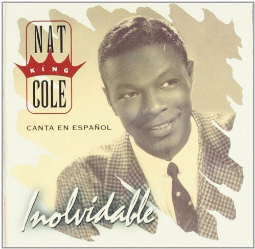 Nat King Cole - Inolvidable - Preis vom 02.10.2026 23:42:20 h