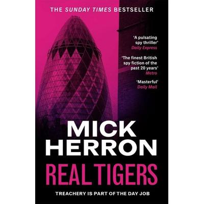 Real Tigers, Taschenbuch von Mick Herron, Hodder And Stoughton, 978-1-399-80329-8