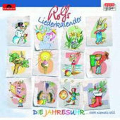 Die Jahresuhr - Rolfs klingender Liederkalender - Rolf Zuckowski, CD
